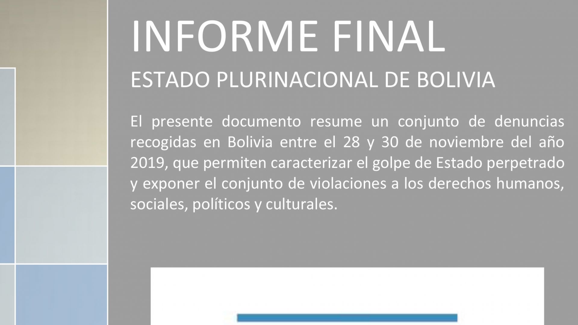 Golpe en Bolivia: Informe Final de la Delegación Argentina en Solidaridad con el Pueblo Boliviano